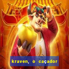 kraven, o caçador filme completo dublado